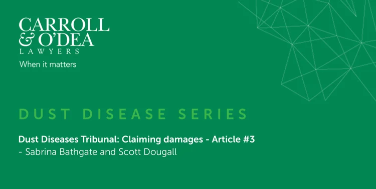 Dust Diseases Tribunal: Claiming Damages - Article #3