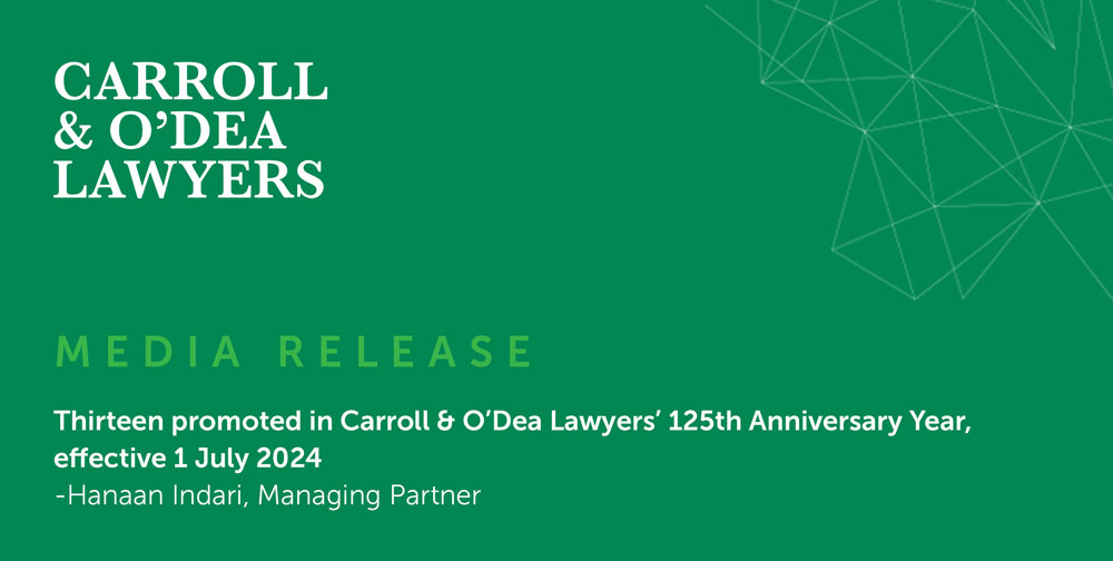 Thirteen promoted in Carroll & O’Dea Lawyers’ 125th Anniversary Year, effective 1 July 2024